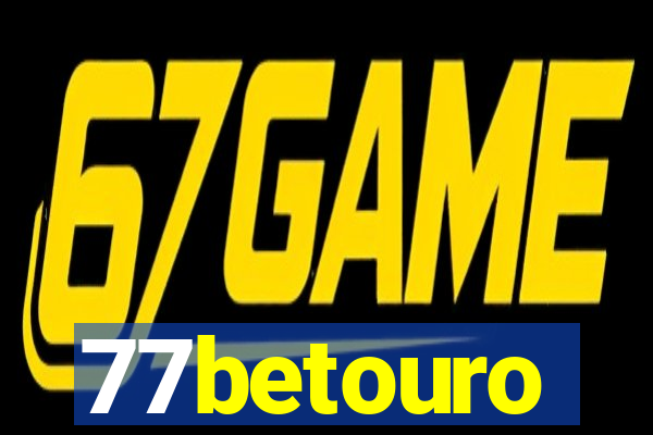 77betouro