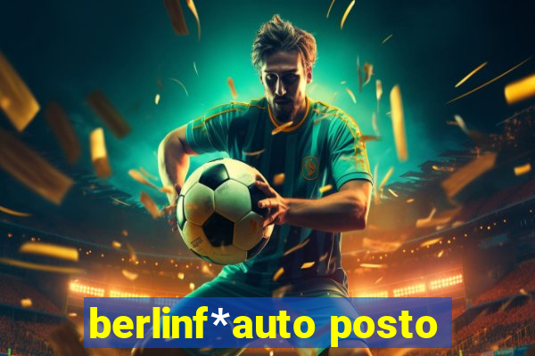 berlinf*auto posto