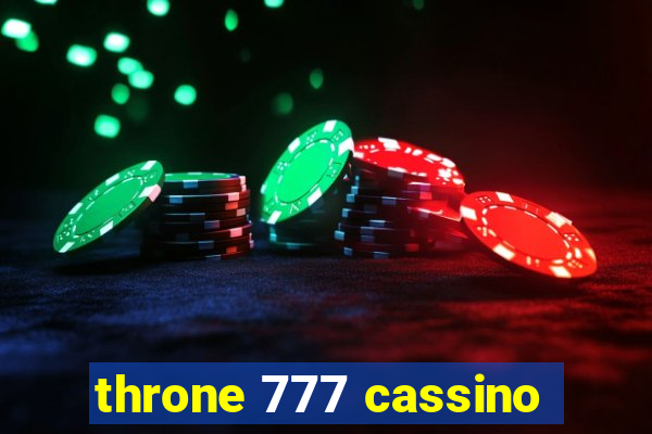 throne 777 cassino