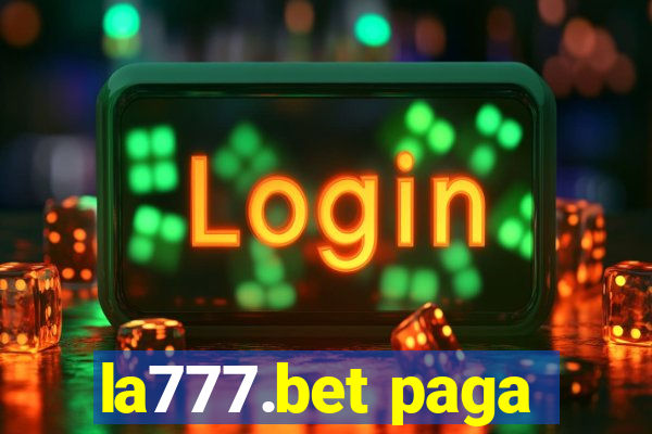 la777.bet paga