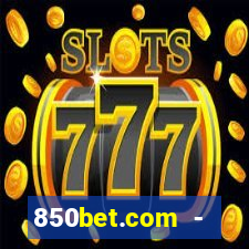 850bet.com - caça-níqueis online cassino