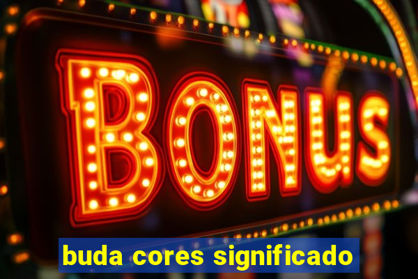 buda cores significado