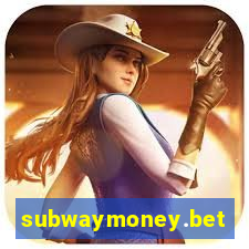 subwaymoney.bet