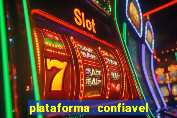 plataforma confiavel para jogar fortune tiger