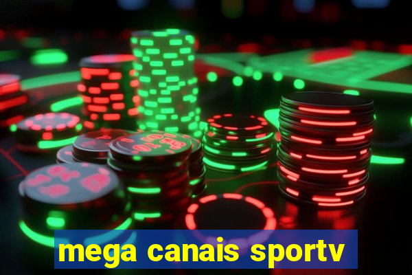 mega canais sportv