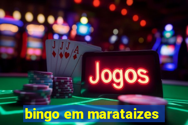 bingo em marataizes