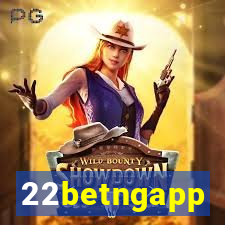 22betngapp