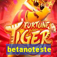 betanoteste