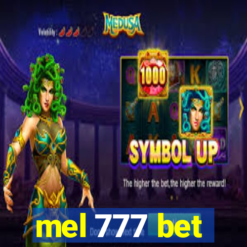 mel 777 bet