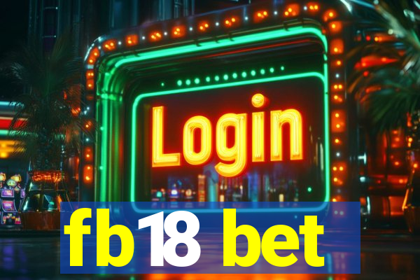 fb18 bet