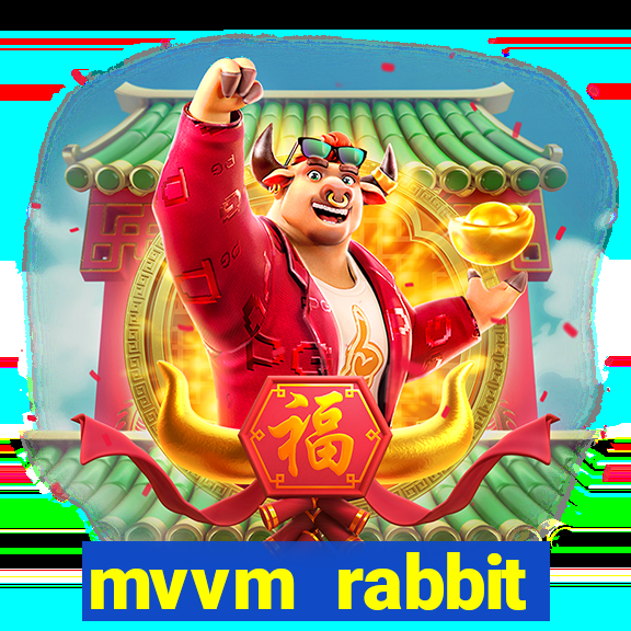 mvvm rabbit download filmes