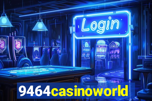 9464casinoworld