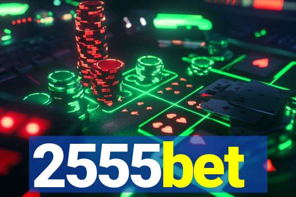 2555bet