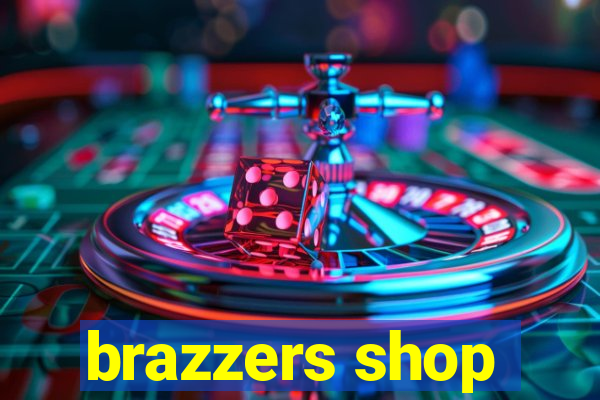 brazzers shop