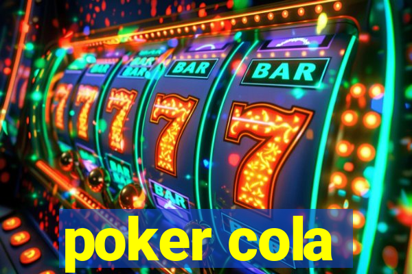 poker cola