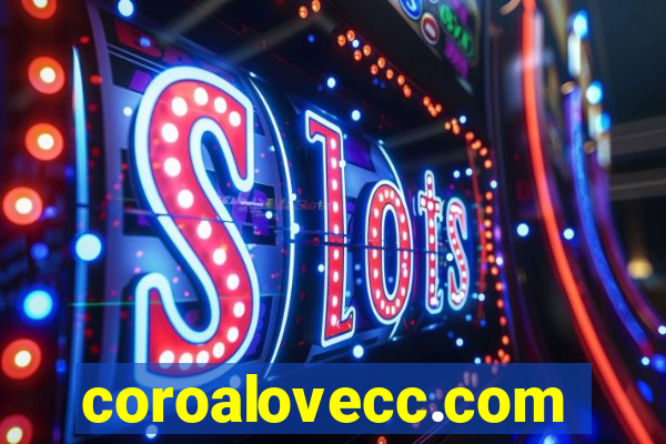 coroalovecc.com