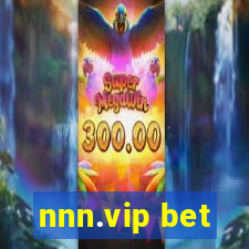 nnn.vip bet