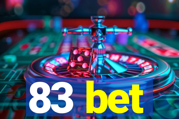 83 bet