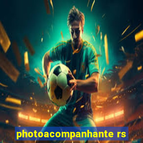 photoacompanhante rs