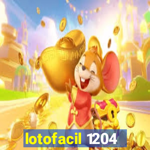 lotofacil 1204