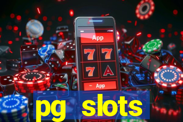 pg slots porcentagem agora