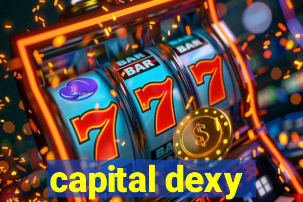 capital dexy