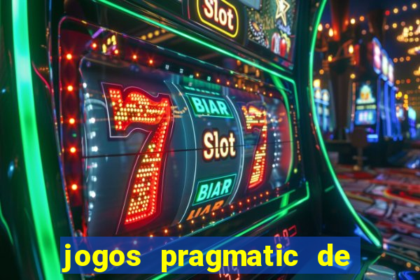 jogos pragmatic de 10 centavos