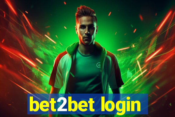 bet2bet login