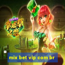 mix bet vip com br