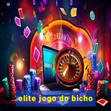 elite jogo do bicho