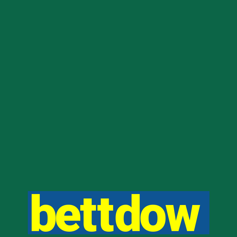 bettdow