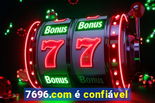 7696.com é confiável