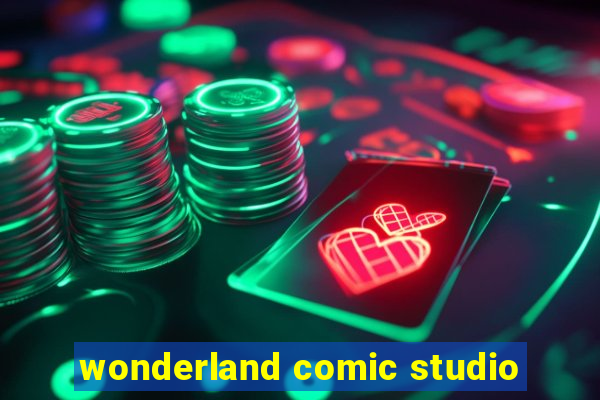 wonderland comic studio