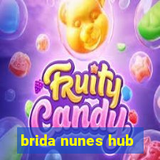 brida nunes hub