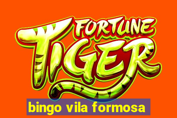 bingo vila formosa