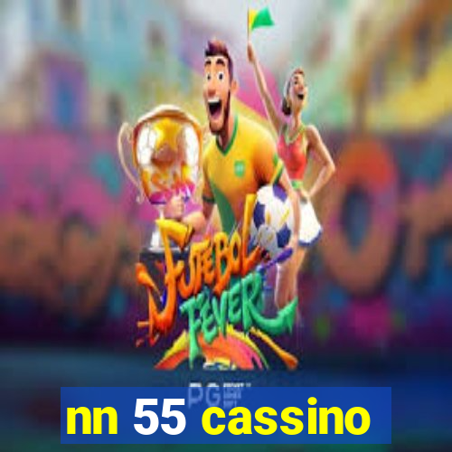 nn 55 cassino