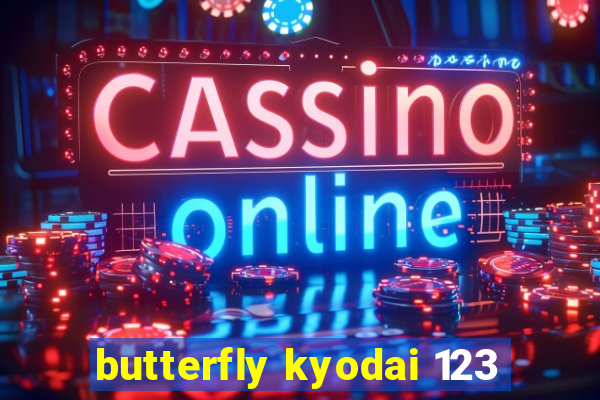 butterfly kyodai 123