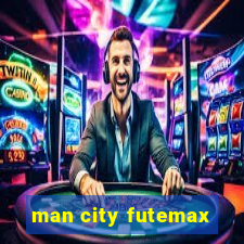 man city futemax