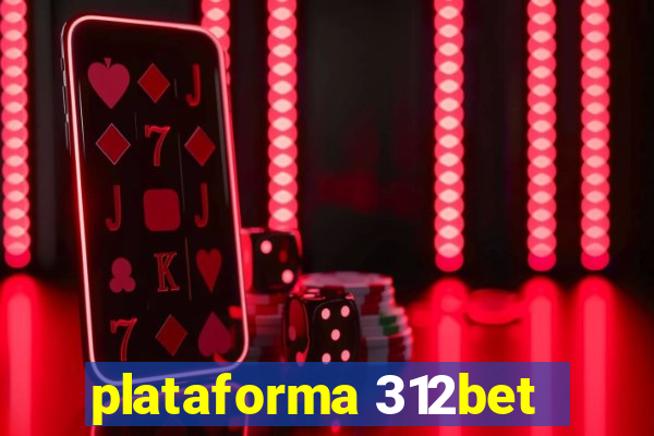 plataforma 312bet