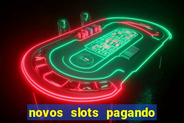 novos slots pagando no cadastro