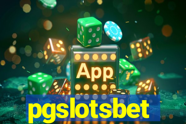 pgslotsbet