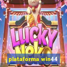 plataforma win44