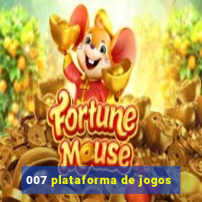 007 plataforma de jogos