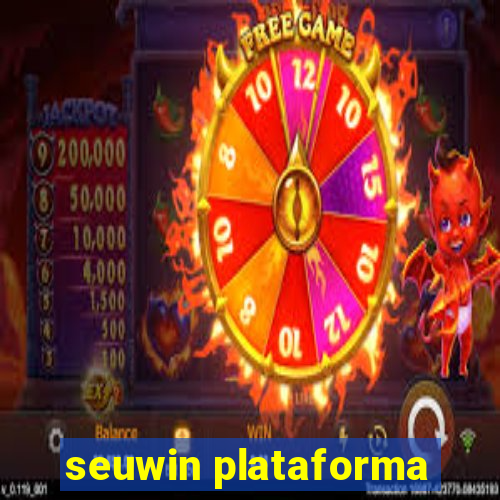 seuwin plataforma