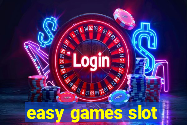 easy games slot