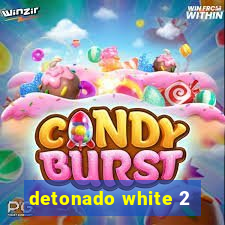 detonado white 2