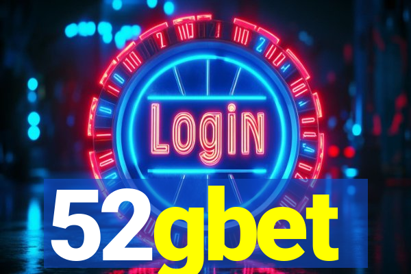 52gbet