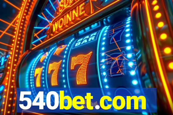 540bet.com