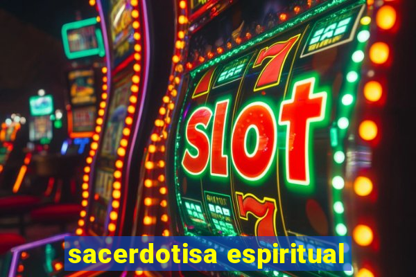 sacerdotisa espiritual