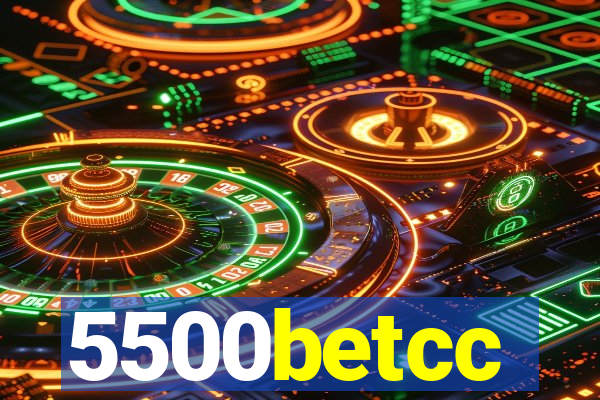 5500betcc